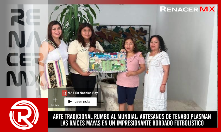 ARTE TRADICIONAL RUMBO AL MUNDIAL: ARTESANOS DE TENABO PLASMAN LAS RAÍCES MAYAS&hellip;