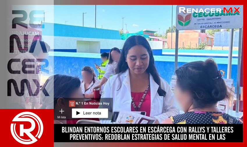 BLINDAN ENTORNOS ESCOLARES EN ESCÁRCEGA CON RALLYS Y TALLERES PREVENTIVOS: REDOBLAN&hellip;