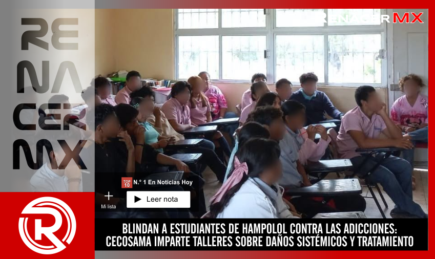 BLINDAN A ESTUDIANTES DE HAMPOLOL CONTRA LAS ADICCIONES: CECOSAMA IMPARTE TALLERES&hellip;