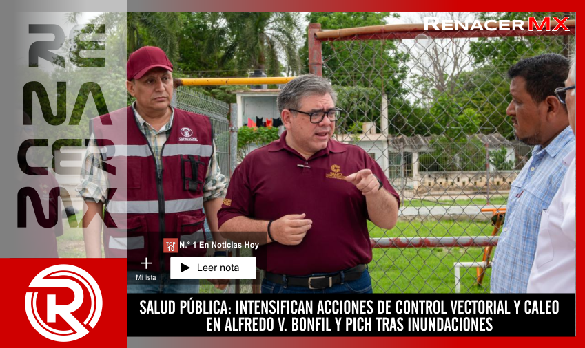 SALUD PÚBLICA: INTENSIFICAN ACCIONES DE CONTROL VECTORIAL Y CALEO EN ALFREDO V.&hellip;