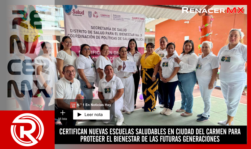 CERTIFICAN NUEVAS ESCUELAS SALUDABLES EN CIUDAD DEL CARMEN PARA PROTEGER EL BIENESTAR&hellip;