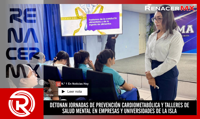 DETONAN JORNADAS DE PREVENCIÓN CARDIOMETABÓLICA Y TALLERES DE SALUD MENTAL EN EMPRESAS&hellip;