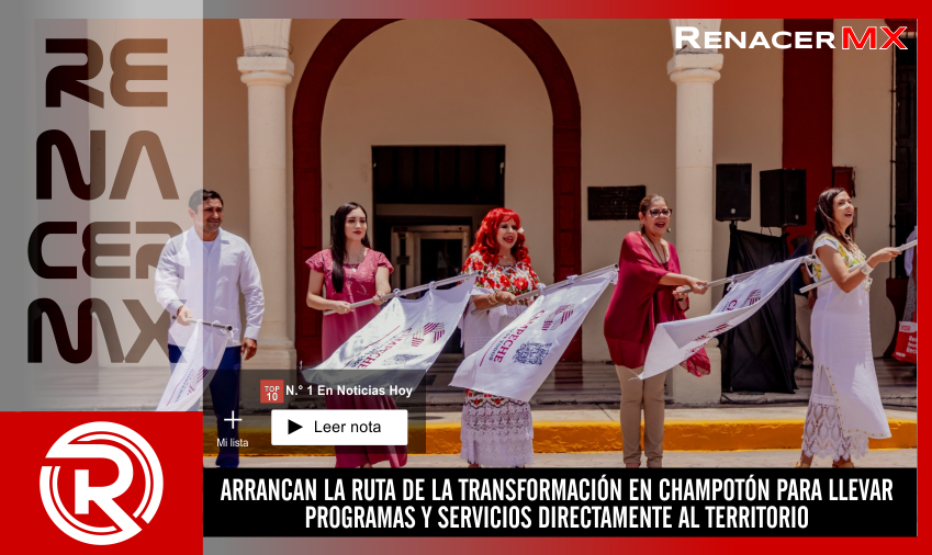 ARRANCAN LA RUTA DE LA TRANSFORMACIÓN EN CHAMPOTÓN PARA LLEVAR PROGRAMAS Y SERVICIOS&hellip;